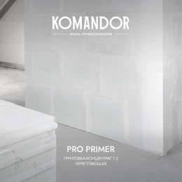 Грунтовка-концентрат Komandor PRO PRIMER универсальная 1 кг