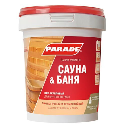 Лак для саун акриловый полуматовый Parade L30 Сауна и Баня 0,9 л